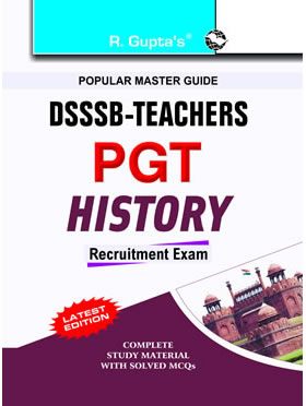 RGupta Ramesh DSSSB Teachers: PGT History Exam Guide English Medium